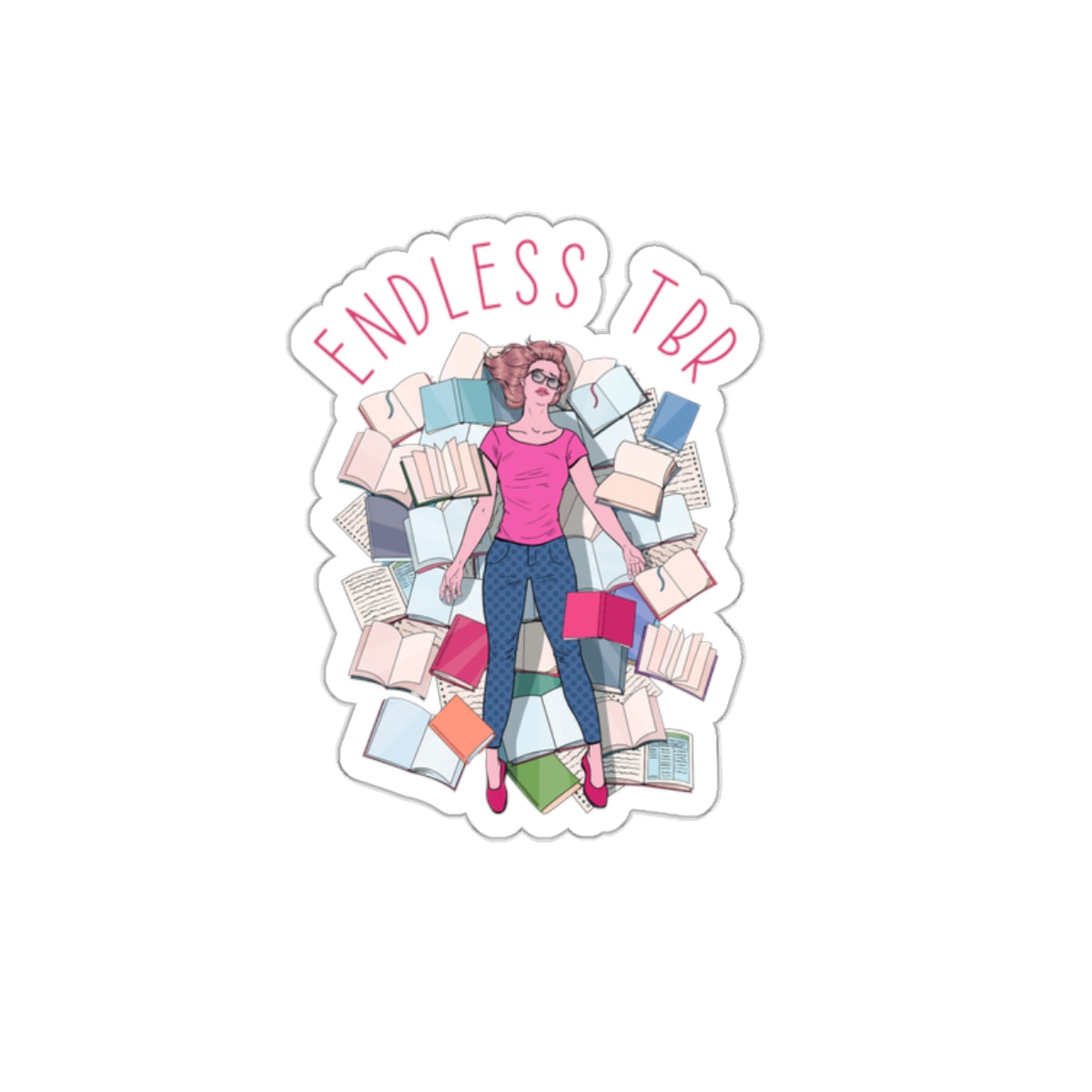 Endless TBR Kiss-Cut Stickers