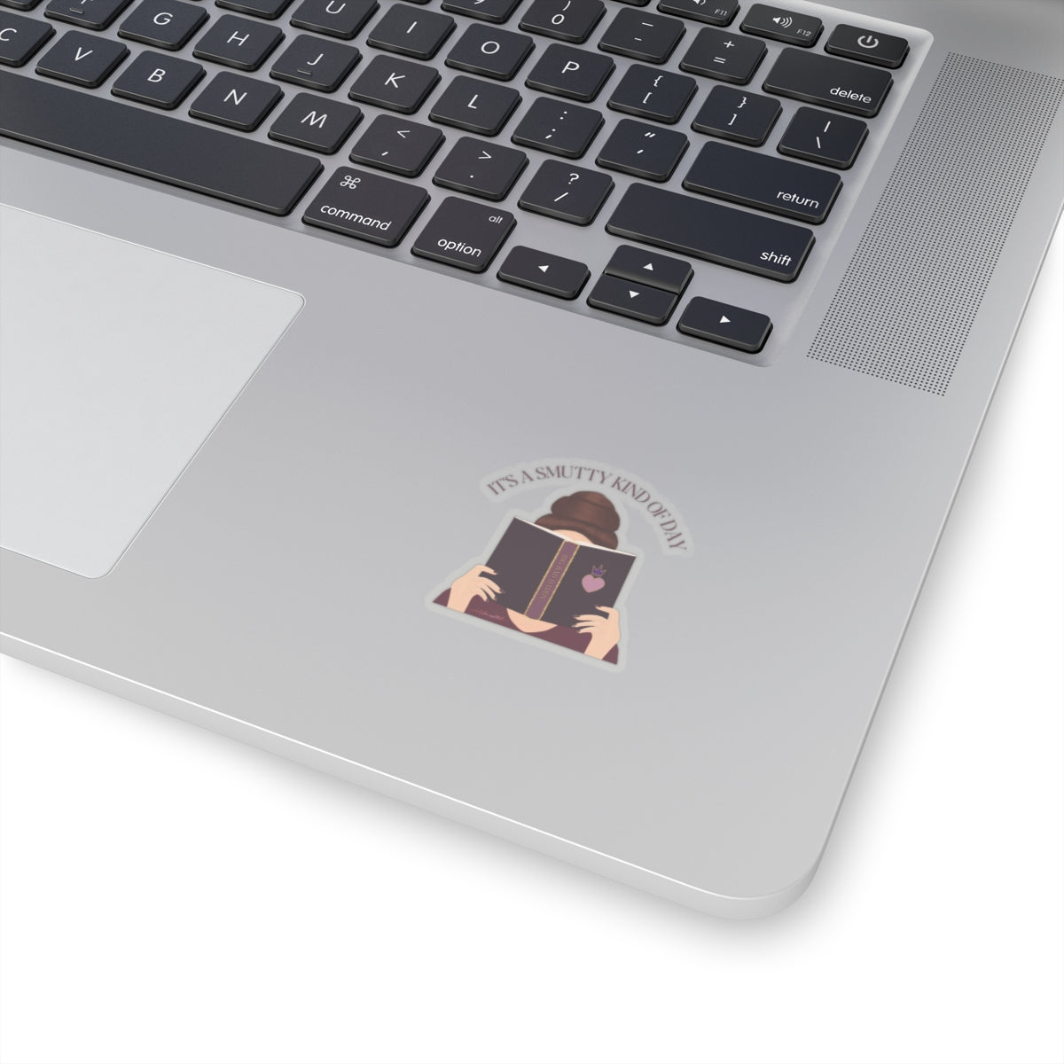 It's A Smutty Kind of Day Kiss-Cut Stickers