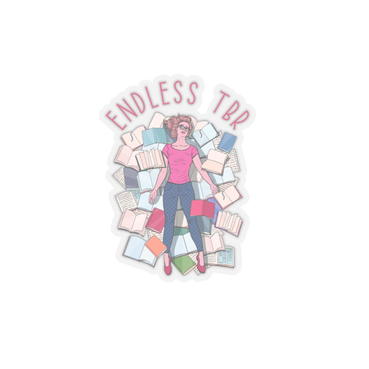 Endless TBR Kiss-Cut Stickers