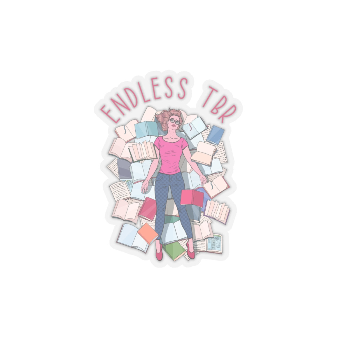 Endless TBR Kiss-Cut Stickers