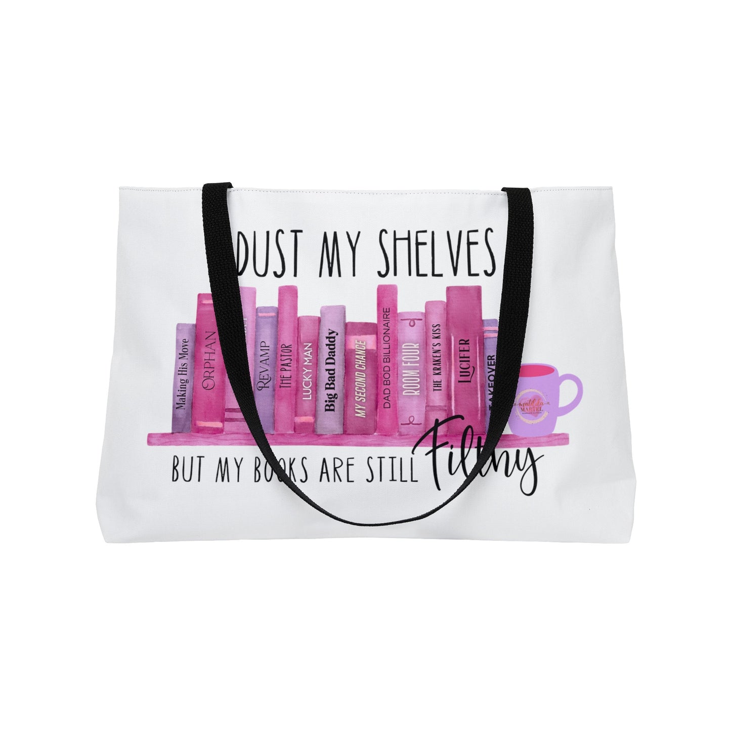 I Dust My Shelves Weekender Tote Bag