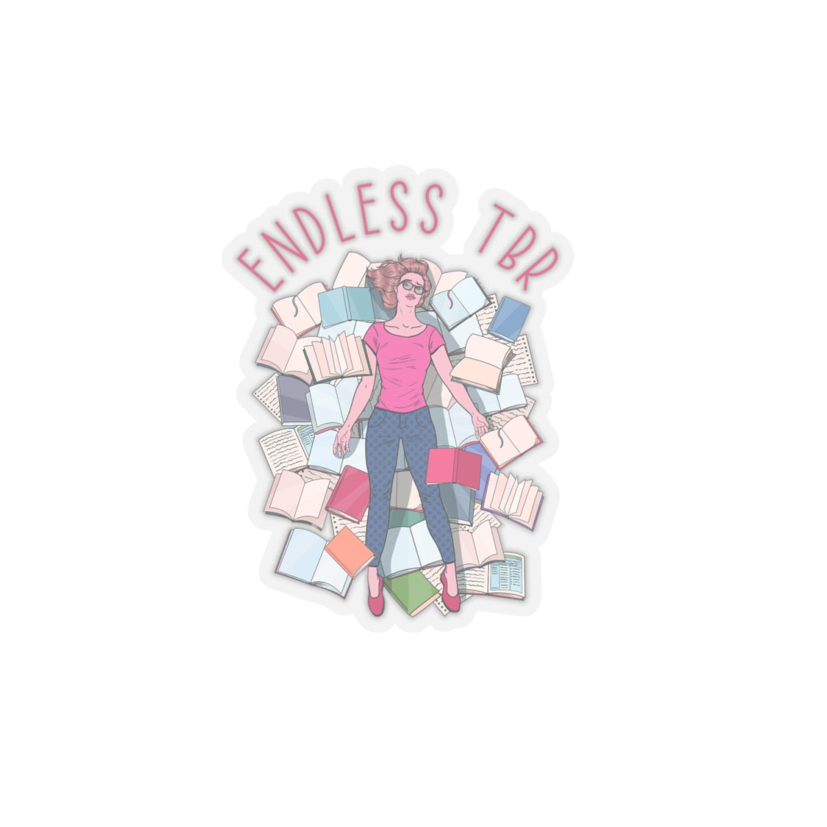 Endless TBR Kiss-Cut Stickers
