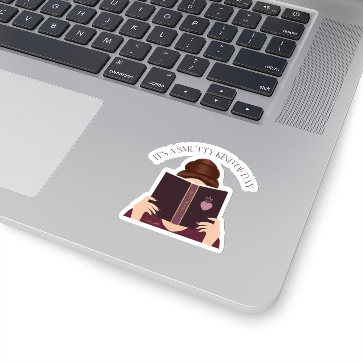 It's A Smutty Kind of Day Kiss-Cut Stickers