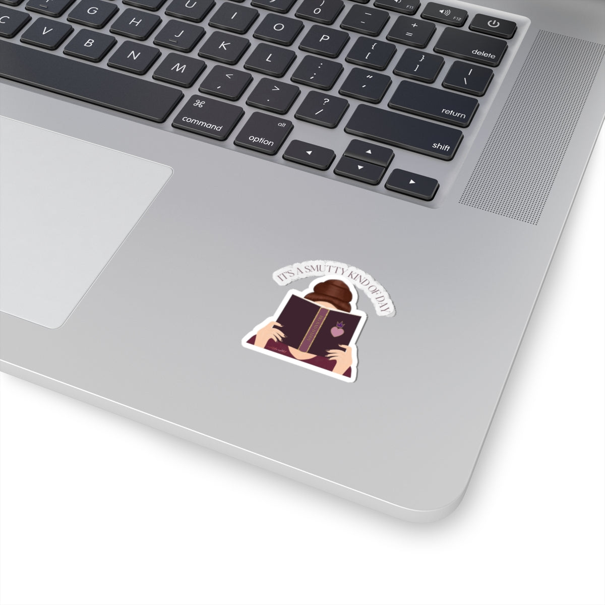 It's A Smutty Kind of Day Kiss-Cut Stickers