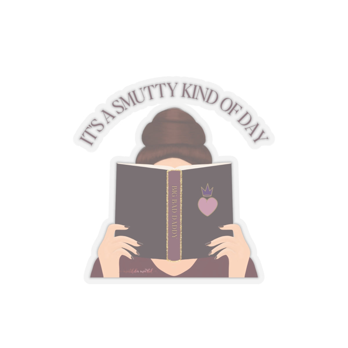 It's A Smutty Kind of Day Kiss-Cut Stickers