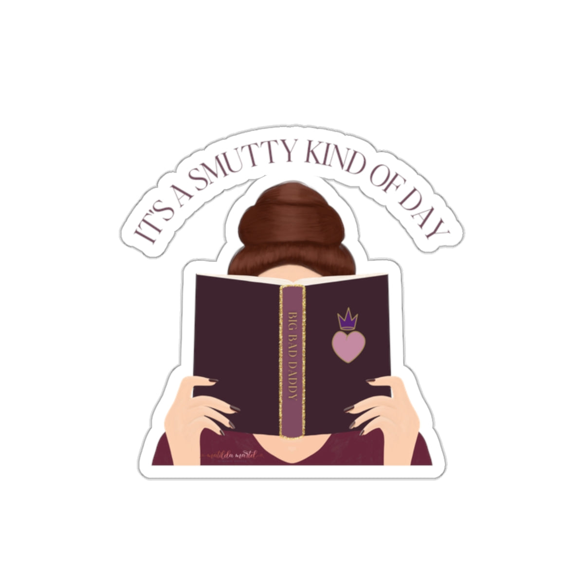 It's A Smutty Kind of Day Kiss-Cut Stickers