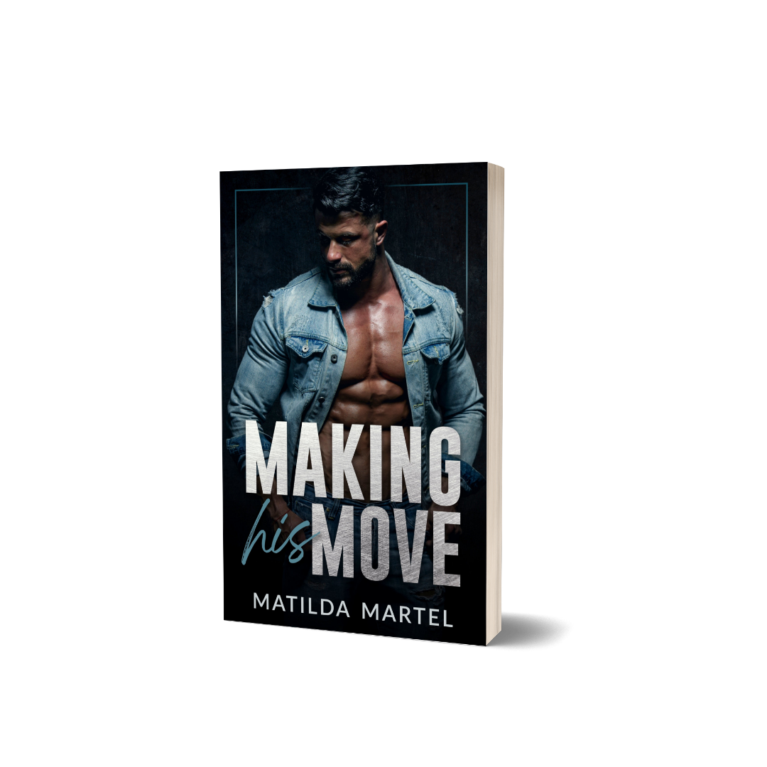 Making His Move Signed Paperback